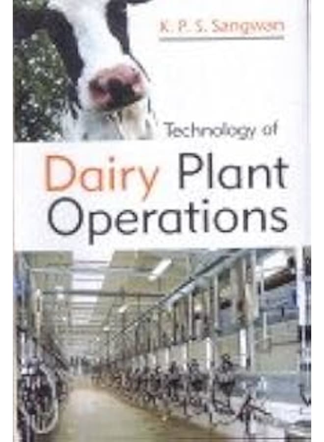 Technology Of Dairy Plant Operations