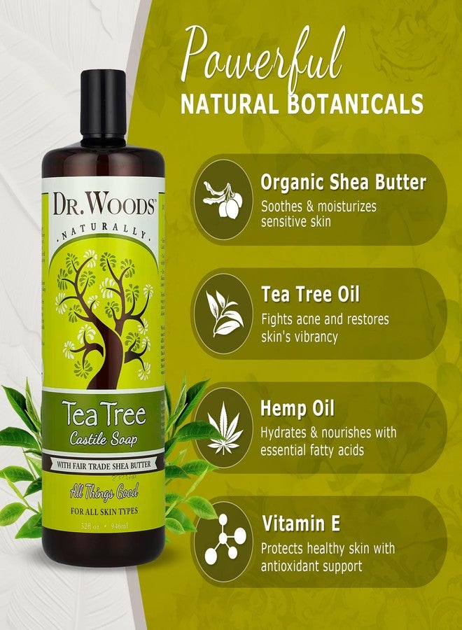 Dr. Woods Tea Tree Liquid Castile Soap with Pump - Castile Soap with Pure Tea Tree Oil, Body Wash for Men and Women, Organic Shea Butter, Natural Cleaner for Face, Hands, and Body - 32 Fl Oz - Image 3