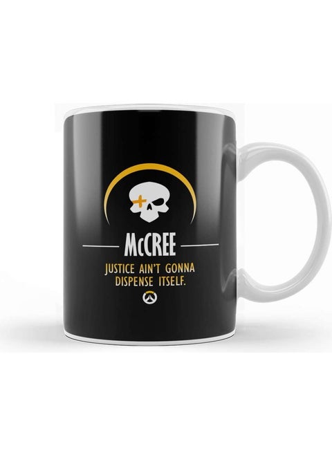Print Shop Mccree Justice Aint Gonna Dispense Itself Overwatch Mug Porcelain