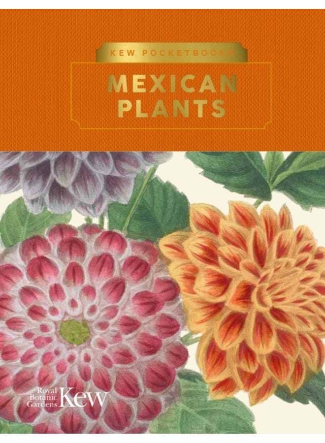 Kew Pocketbooks Mexican Plants - Hardback