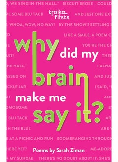 Why Did My Brain Make Me Say It? 