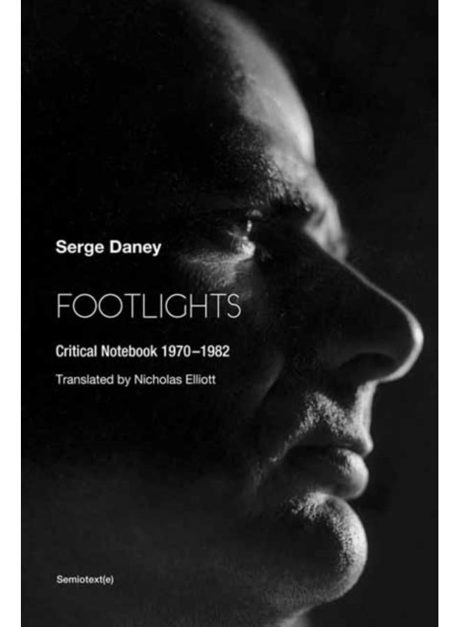 Footlights : Critical Notebook