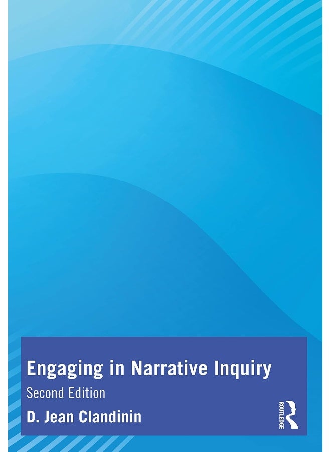 Engaging in Narrative Inquiry