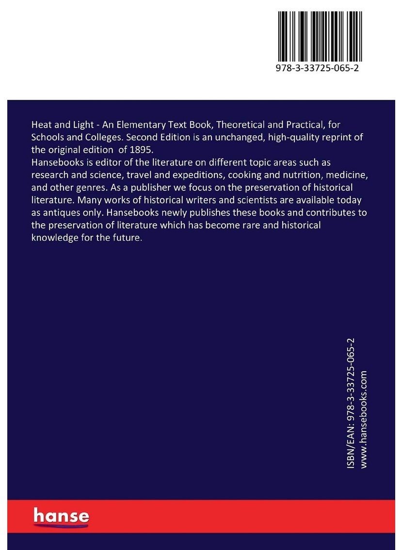 Heat and Light: An Elementary Text Book, Theoretical and Practical, for Schools and Colleges. Second Edition  - Image 2