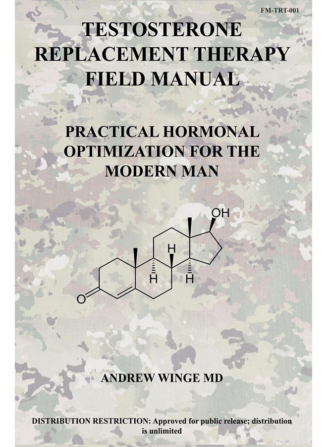 Fm-Trt-001: دليل ميداني لعلاج استبدال التستوستيرون: تحسين هرموني عملي للذكور