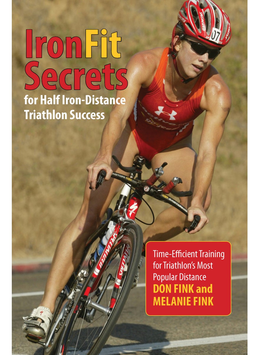 IronFit Secrets for Half Iron-Distance Triathlon Success