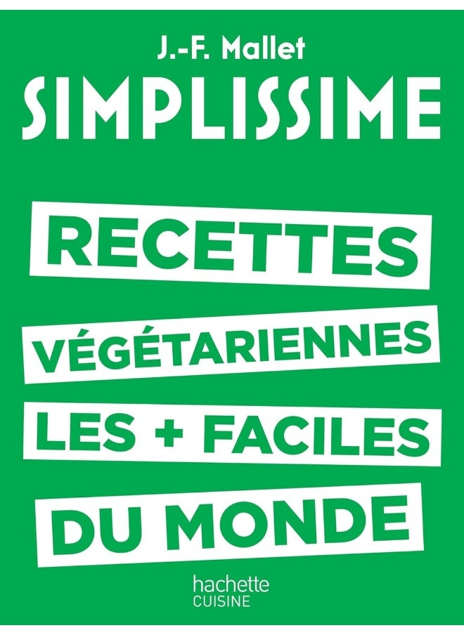 SIMPLISSIME - Les recettes végétariennes les plus faciles du monde - pzsku/Z0AD2CF038B98D209736FZ/45/_/1737571143/f88e32ca-fdd2-467a-be22-d3cc21fe3b8e