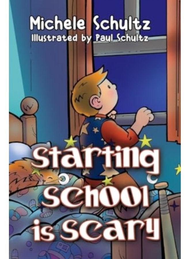 Starting School is Scary - Paperback