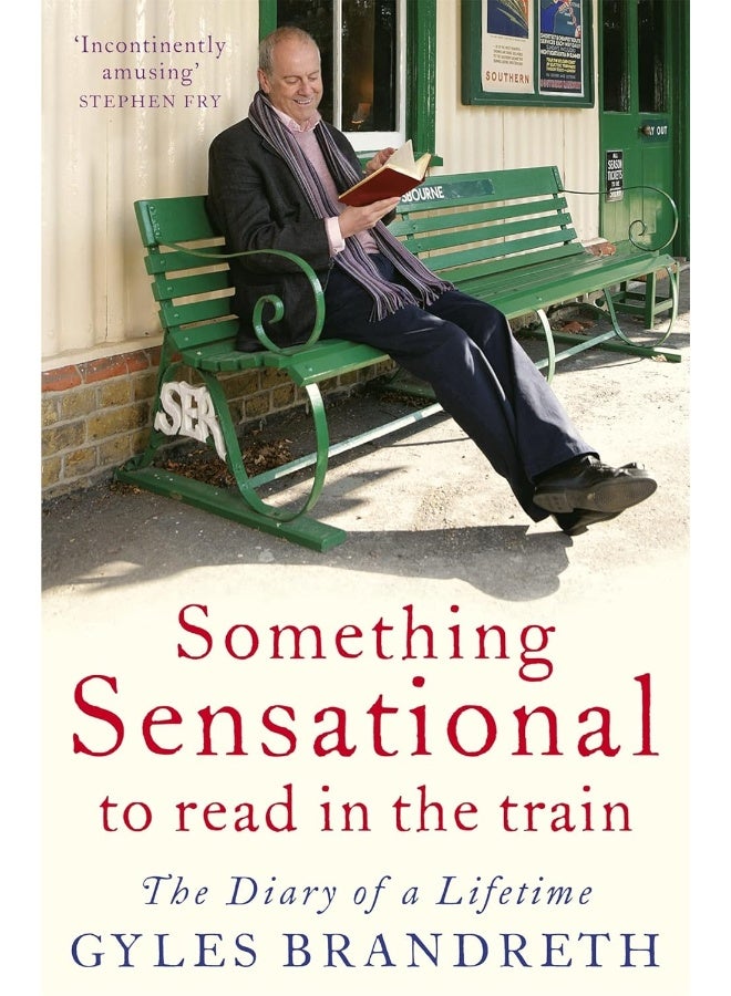 Something Sensational to Read in the Train: The Diary of a Lifetime