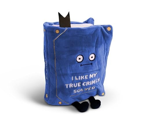 Punchkins Book Plushie I Like My True Crimes Solved Funny Plush Gift for Book Lovers Silly Toy for Gifting - Image 1