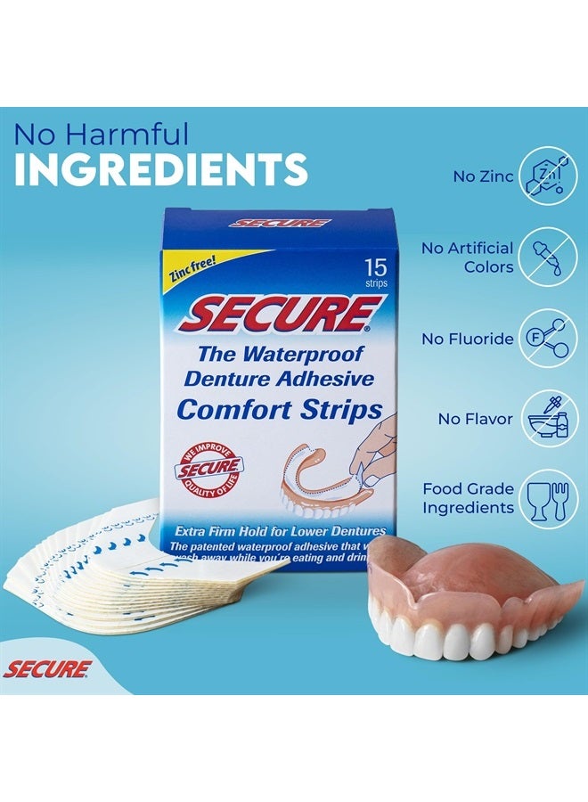 secure Denture Adhesive Strips – Zinc Free – Waterproof – Comfortable Cushion Fit for Uppers & Lowers – Extra Firm All-Day-Hold – No Mess – Clean Ingredients – 75 Strips Total (5 Pack) 15 Strips ea - Image 2