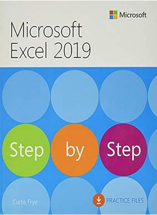 Microsoft Excel 2019 Step By Step by Frye, Curtis Paperback 