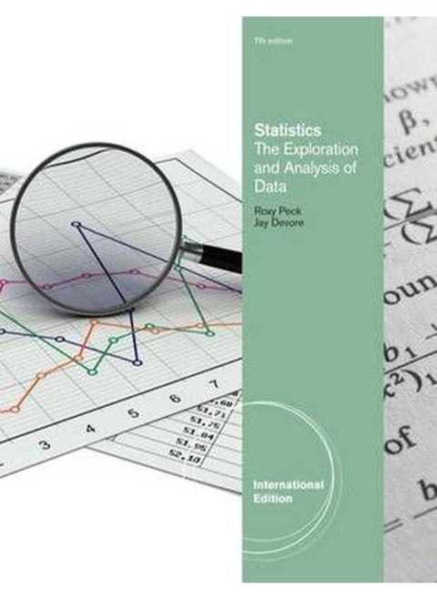 Statistics: The Exploration and Analysis of Data