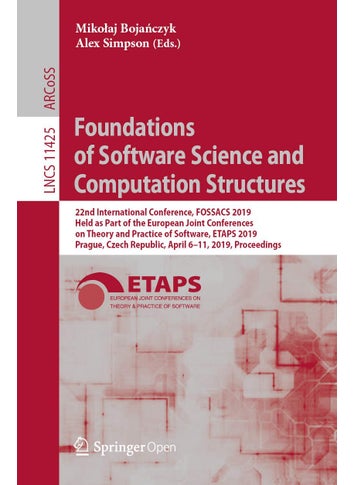 Foundations of Software Science and Computation St: 22nd International Conference, Fossacs 2019, Held - pzsku/Z0ADDB282F4C2211B9122Z/45/1749025598/52b93578-0ee4-4f94-834a-43609a91d9b3