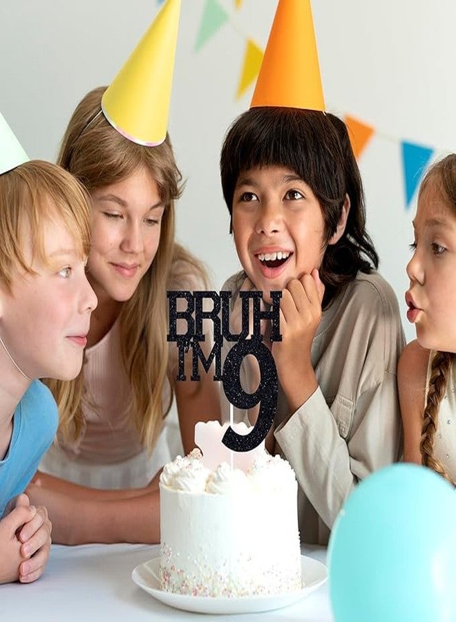 TrifleArte Bruh I'm 9 Black Glitter Cake Topper | Happy 9th Birthday | It's My 9th Birthday | Cool Birthday Party Decoration for Kids - Image 4