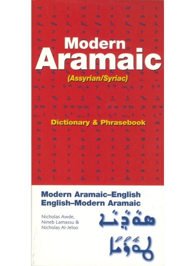 Modern Aramaic English English Modern Aramaic Dictionary Phrasebook Assyrian Syriac - Paperback