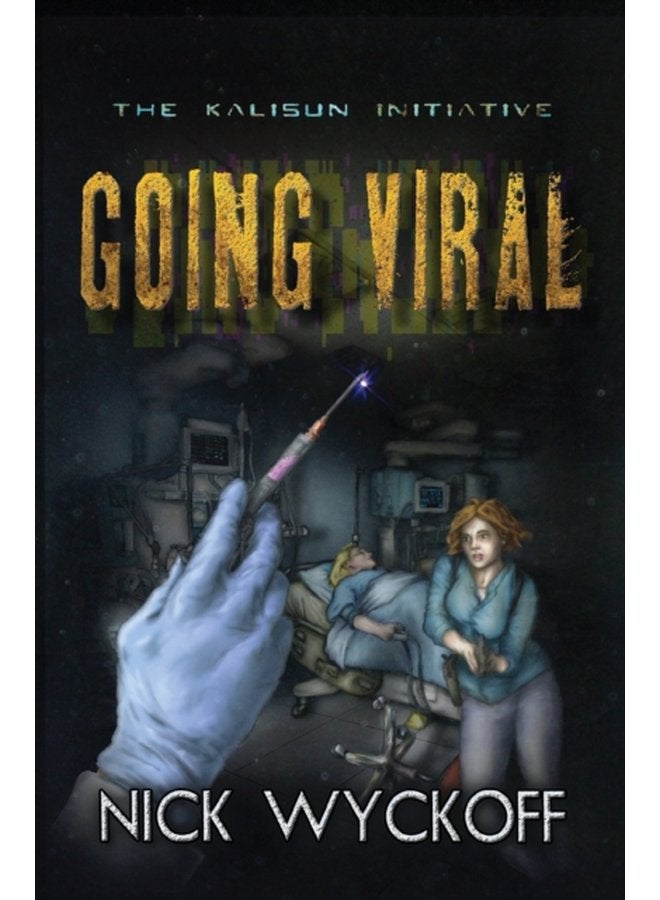 Going Viral A Kalisun Initiative Story - Paperback