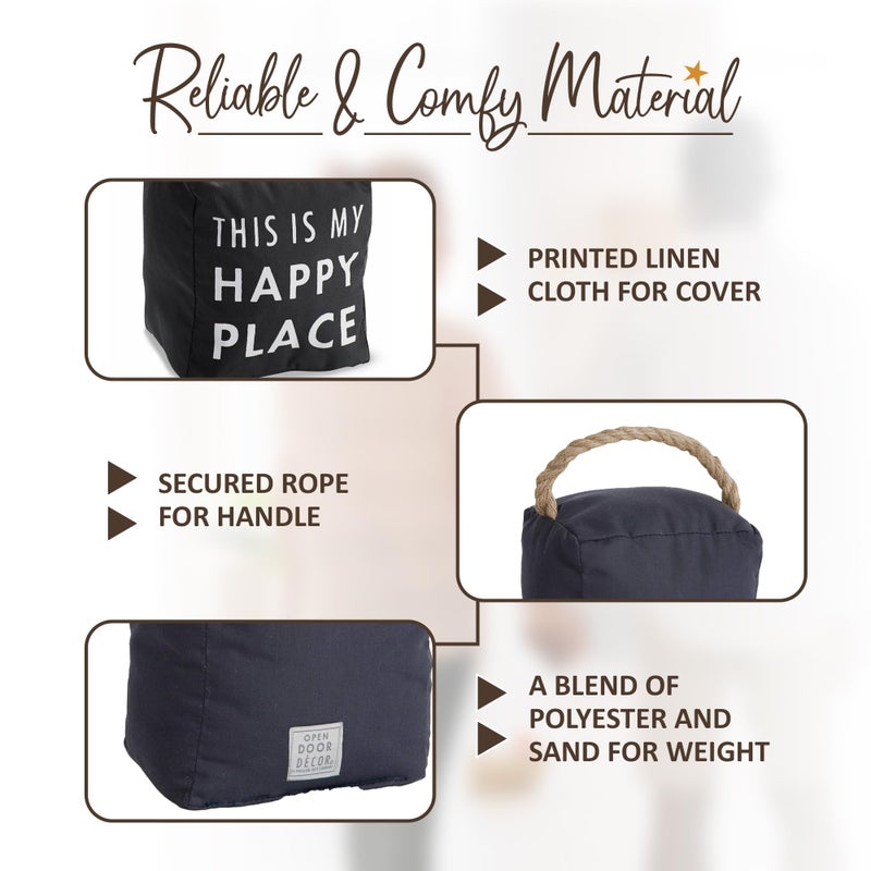 Pavilion Gift Company Pavilion "This Is My Happy Place" Canvas Door Stopper - Weighted Fabric Decorative Doorstop with Handle, Polyester Sand Bag Soft Door Stoppers for Interior Doors, Black Home Decor, 5 x 4.75 x 6" - Image 3