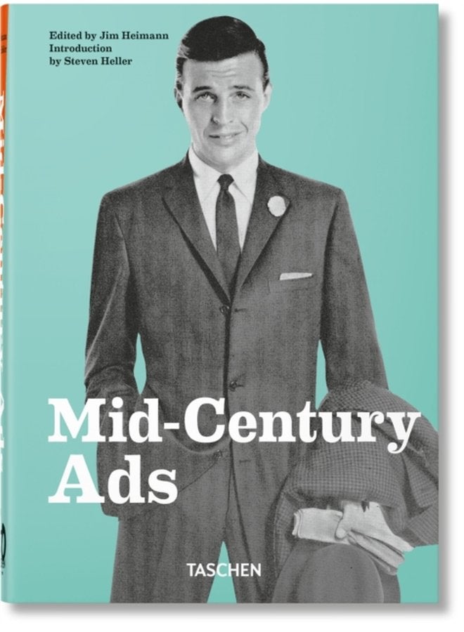 Mid Century Ads 40th Ed - Hardback