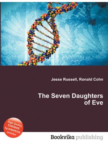 The Seven Daughters Of Eve