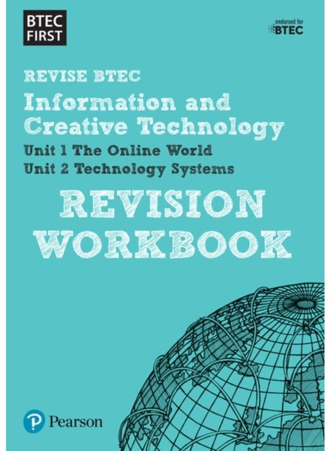 Pearson REVISE BTEC First in I CT Revision Workbook 2023 and 2024 exams and assessments - Paperback