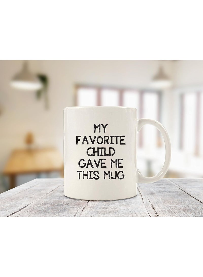 ديكوريور كوب قهوة ممتع مطبوع عليه My Favorite Child Gave Me This - افضل هدايا للام والاب فكرة هدية رائعة من الابنة والابن والاطفال للرجال والنساء سيراميك أبيض - Image 1