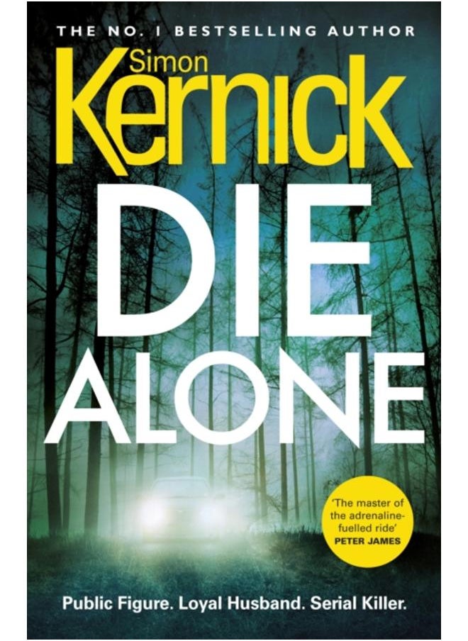 null - Die Alone : a seriously high-octane thriller from bestselling author Simon Kernick - Image 1