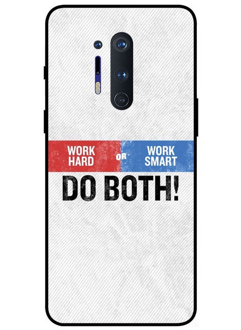 Protective Case Cover For OnePlus 8 Pro Smart Series Printed Protective Case Cover for OnePlus 8 Pro Work Hard Or Work Smart Do Both