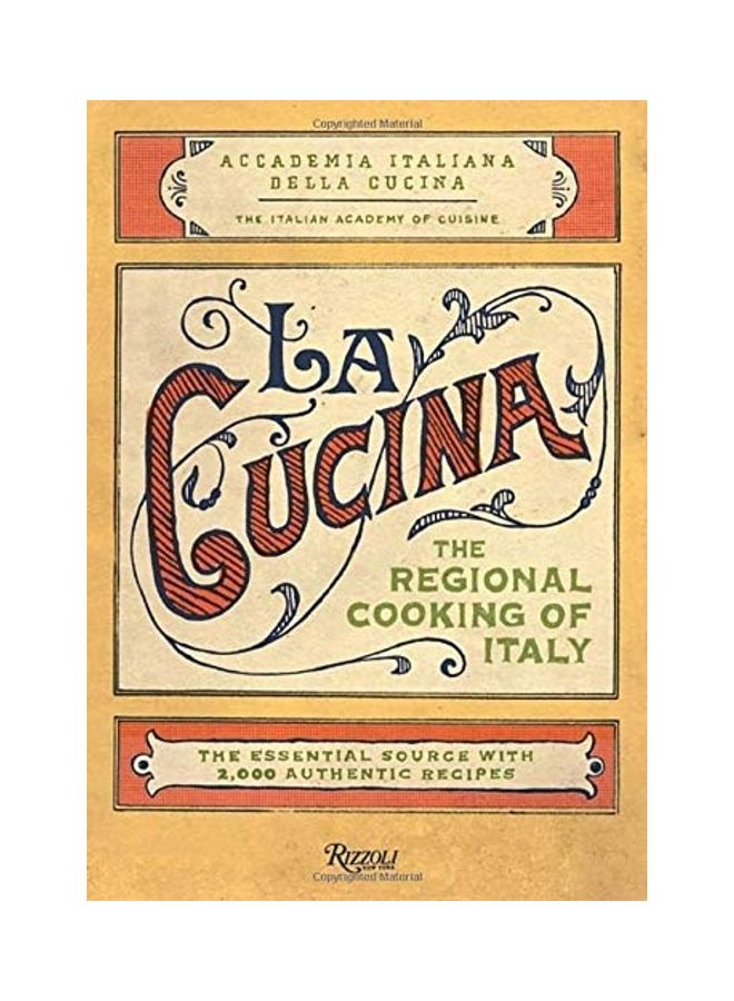La Cucina: The Regional Cooking of Italy