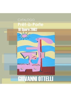 Catalogo Prêt-à-Porter 18 Opere 2002 - 2010  - Image 1