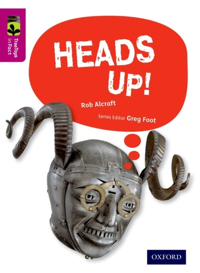 Oxford Reading Tree TreeTops inFact Level 10 Heads Up - Paperback