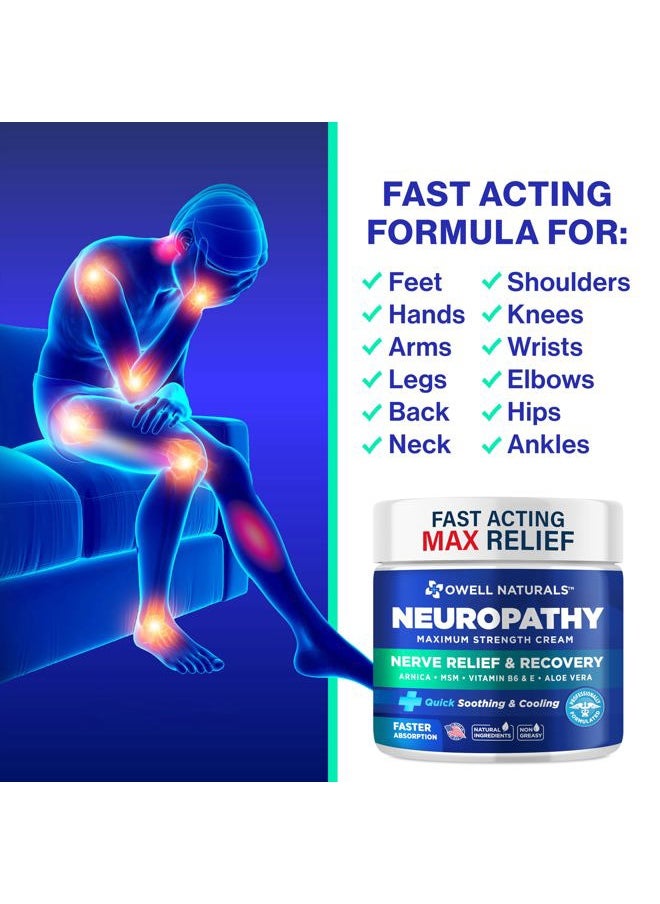 OWELL NATURALS - Neuropathy Cream Extra Strength Nerve Relief Cream for Foot, Hands, Legs, Toes with Arnica, Vitamin B6, Aloe Vera, MSM - Made in USA - Image 1