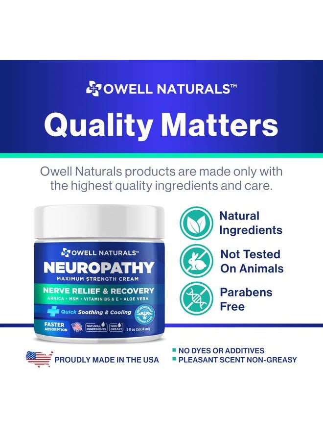 OWELL NATURALS - Neuropathy Cream Extra Strength Nerve Relief Cream for Foot, Hands, Legs, Toes with Arnica, Vitamin B6, Aloe Vera, MSM - Made in USA - Image 1