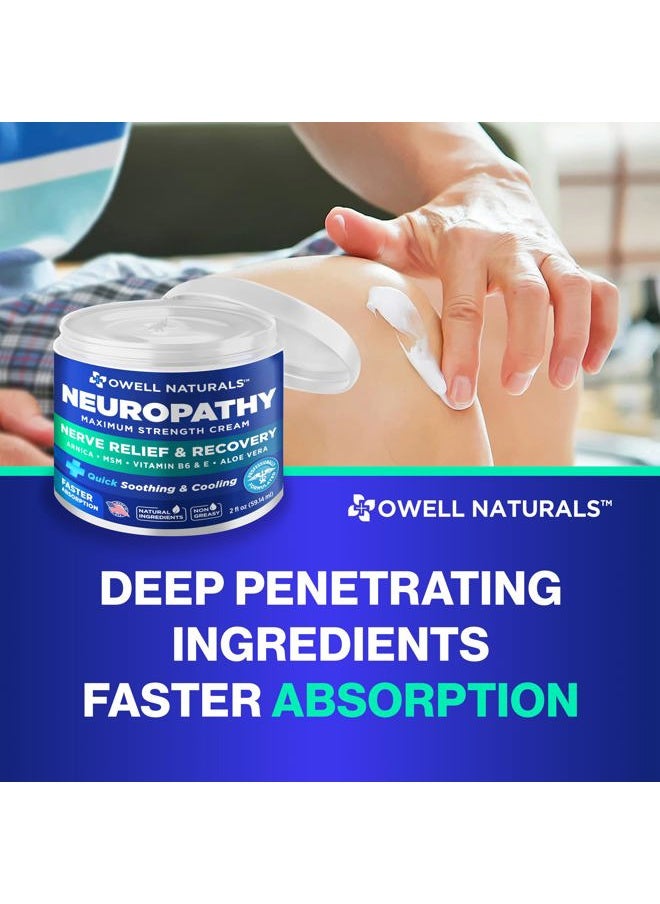 OWELL NATURALS - Neuropathy Cream Extra Strength Nerve Relief Cream for Foot, Hands, Legs, Toes with Arnica, Vitamin B6, Aloe Vera, MSM - Made in USA - Image 1