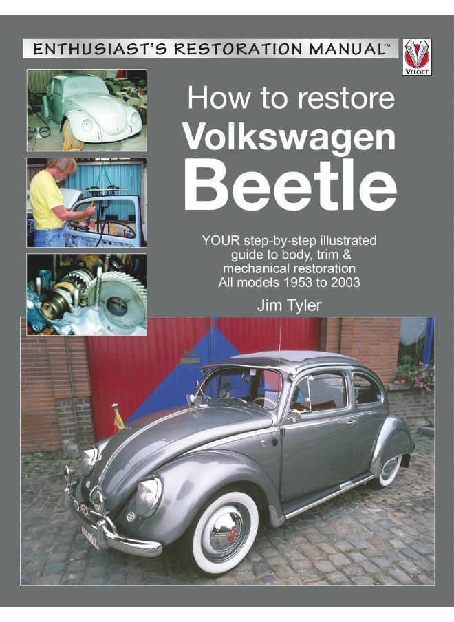 null - How to Restore Volkswagen Beetle: Your Step-By-Step Illustrated Guide to Body, Trim - Image 1