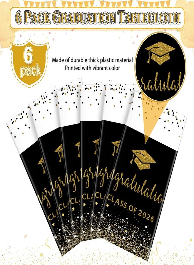 MASHAN 6 Pack Class of 2026 Graduation Tablecloths,Foil Dot Plastic Disposable Rectangle Table Covers for 2026 High School University College Graduation Party Decorations,108*54 Inch (Black and Gold) - Image 4