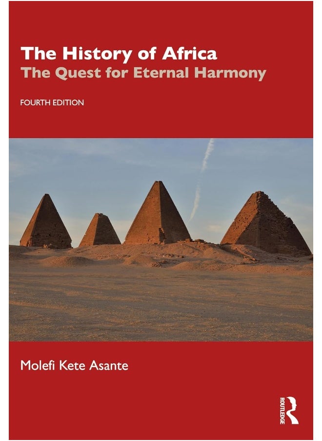 The History of Africa: The Quest for Eternal Harmony 