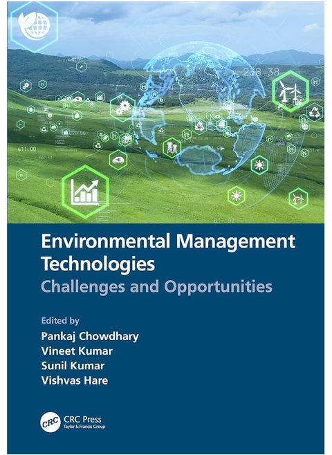 Environmental Management Technologies: Challenges and Opportunities