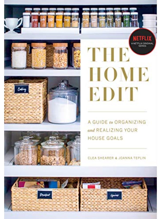 The Home Edit: A Guide to Organizing and Realizing Your House Goals (Includes Refrigerator Labels)