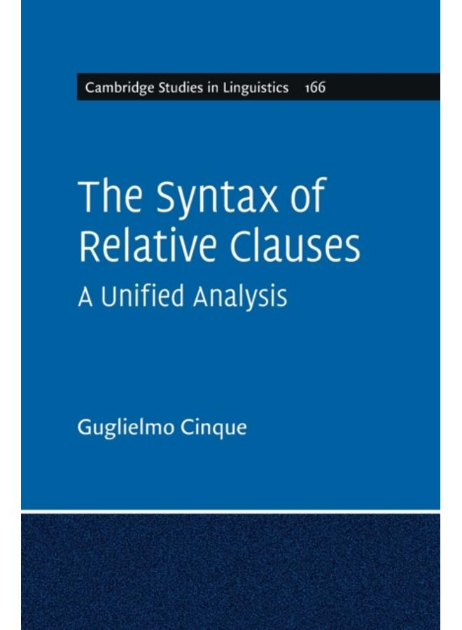 The Syntax of Relative Clauses : A Unified Analysis 