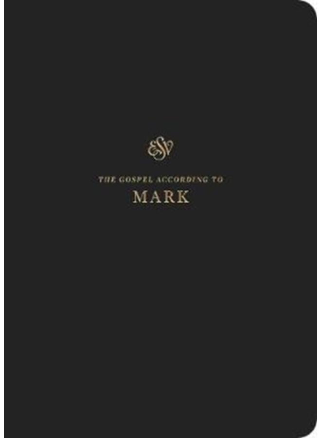 ESV Scripture Journal : Mark (Paperback) 