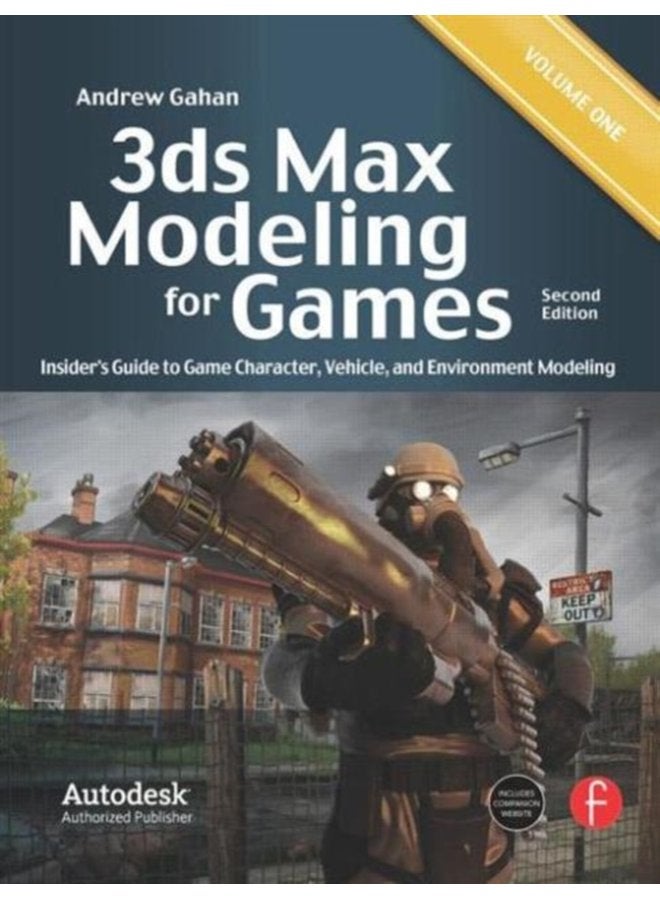 3ds Max Modeling for Games Insider s Guide to Game Character Vehicle and Environment Modeling Volume I - Paperback
