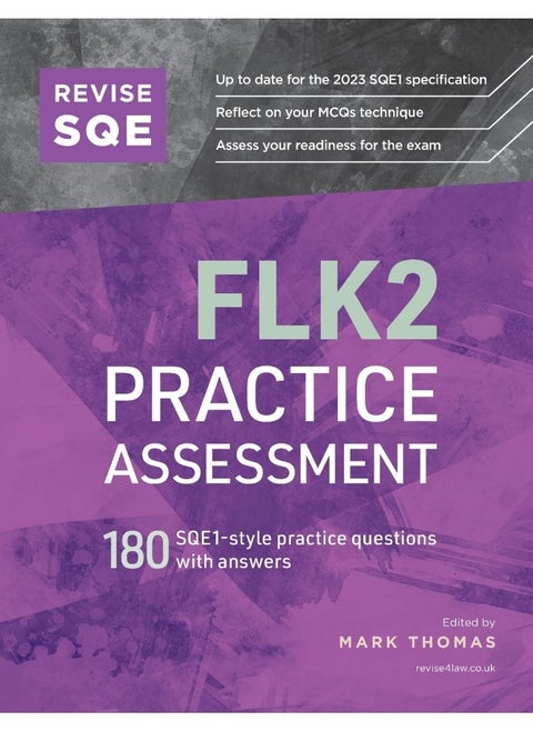 Revise SQE FLK2 Practice Assessment: 180 SQE1-style questions with answers