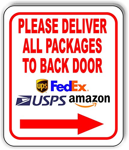 Work House Signs Please Deliver All Packages to Back Door Right Arrow Aluminum Composite Sign Delivery Instructions for My Packages from Amazon, FedEx, USPS, UPS - Indoor Outdoor Signs for Home - 8.5"x10" - Image 1