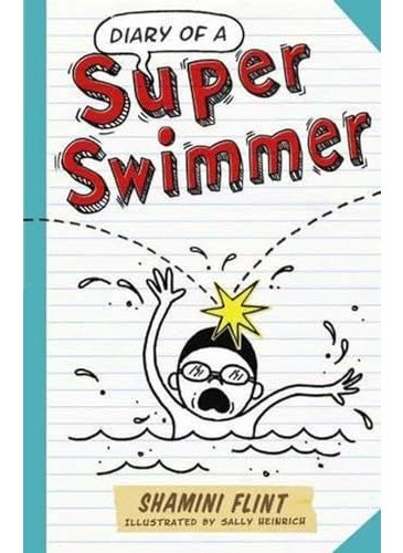 Diary Of A Super Swimmer 