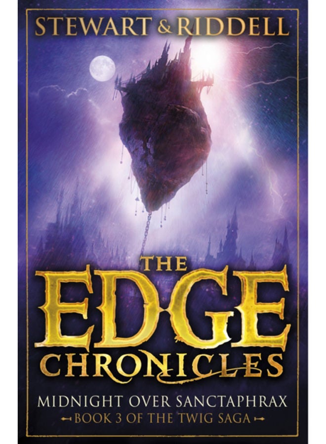 The Edge Chronicles 6: Midnight Over Sanctaphrax : Third Book of Twig 