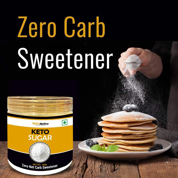 NutroActive Keto Sugar Zero Carb Sweetener 100% Sugar Free- 250gm - Image 3