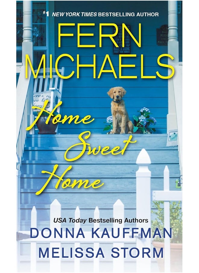 Kensington Publishing Corporation Home Sweet Home 