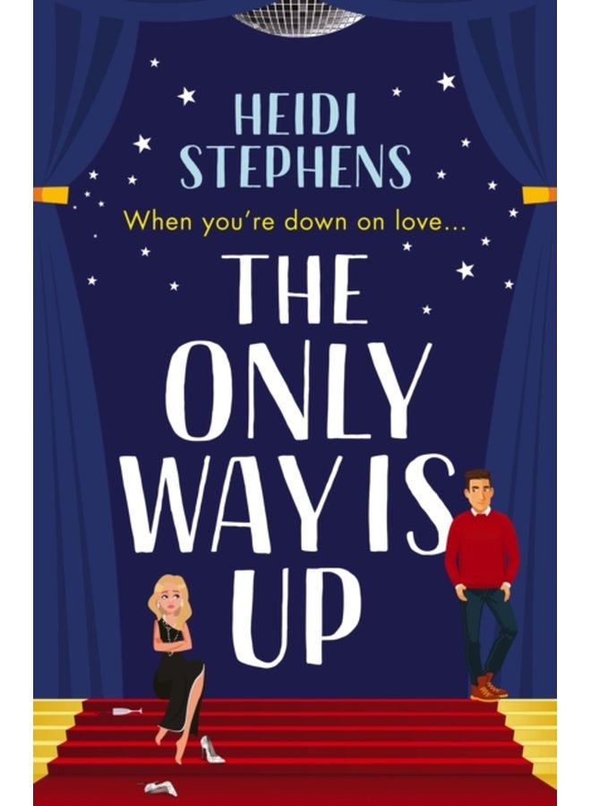The Only Way Is Up An absolutely hilarious and feel good romantic comedy - Paperback