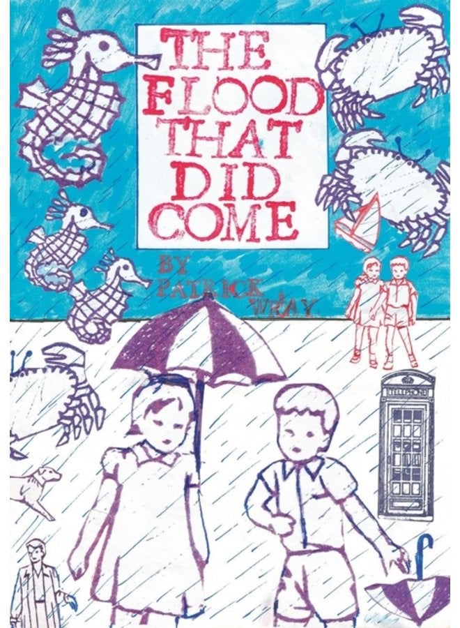 The Flood That Did Come - Paperback